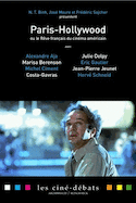 Paris-Hollywood ou le rêve français du cinéma américain